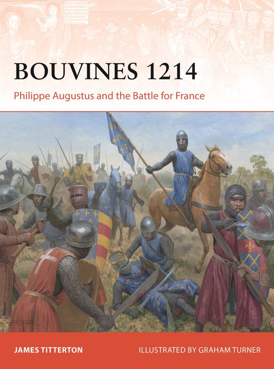 Campaign- Bouvines 1214