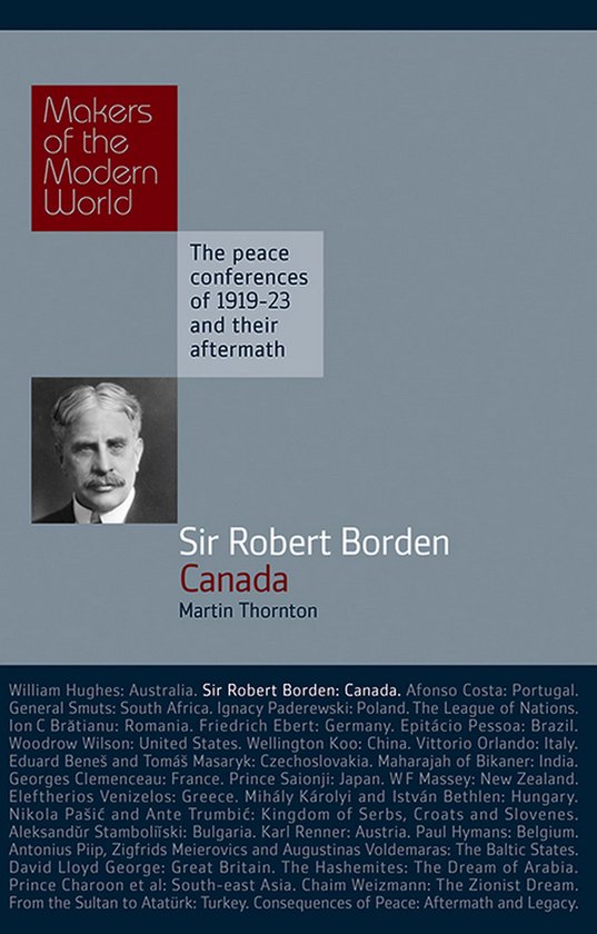 Makers of the Modern World - Sir Robert Borden - cover