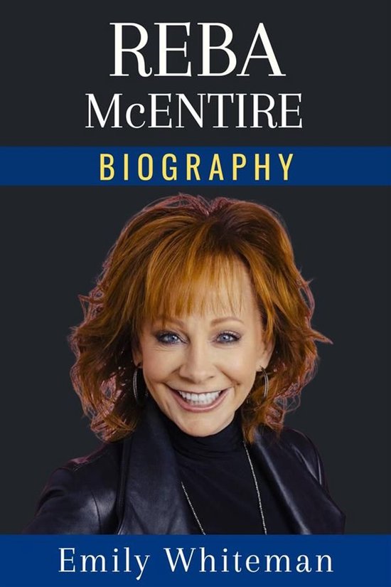 Reba McEntire Biography - cover