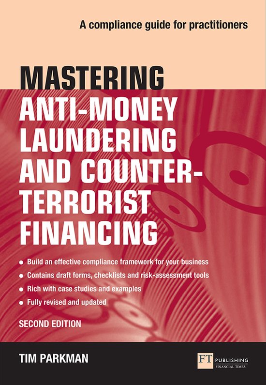 Financial Times Series - Mastering Anti-Money Laundering and Counter-Terrorist Financing