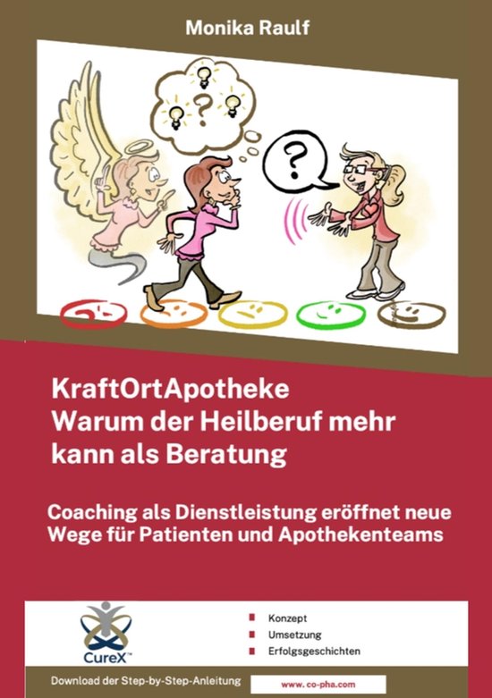 KraftOrtApotheke - Warum der Heilberuf mehr kann als Beratun ... - cover
