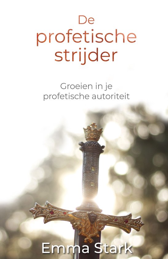 De profetische strijder