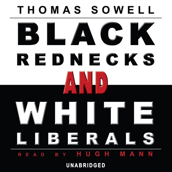 Black Rednecks and White Liberals - cover
