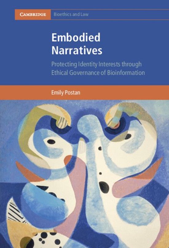 Cambridge Bioethics and Law - Embodied Narratives - cover