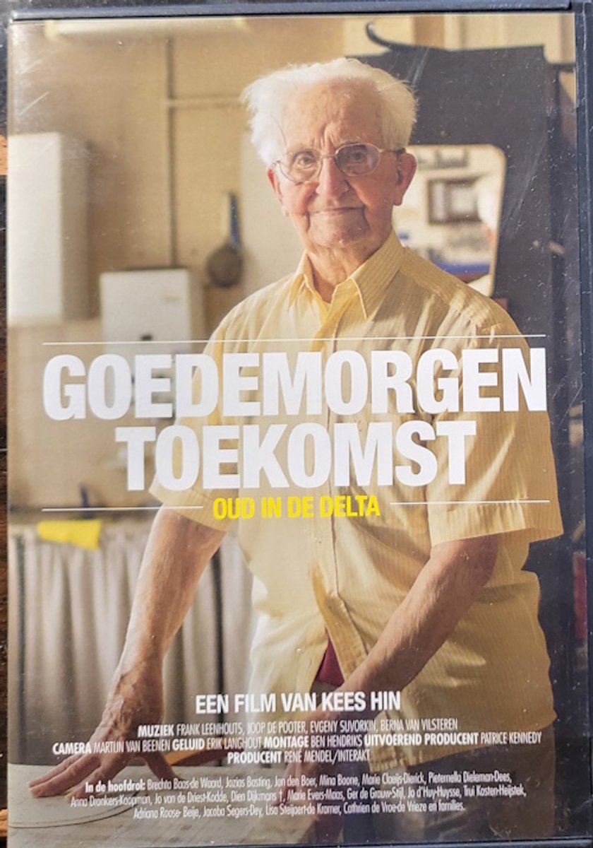 Goedenmorgen Toekomst - Oud in de Delta
