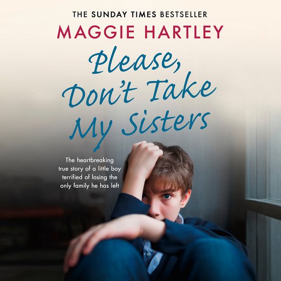 A Maggie Hartley Foster Carer Story15- Please Don't Take My  ... - cover