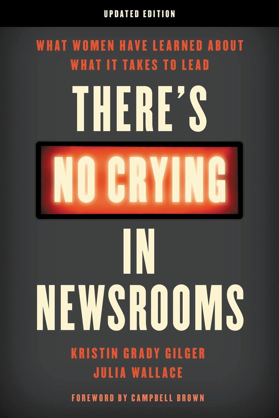 There's No Crying in Newsrooms - cover