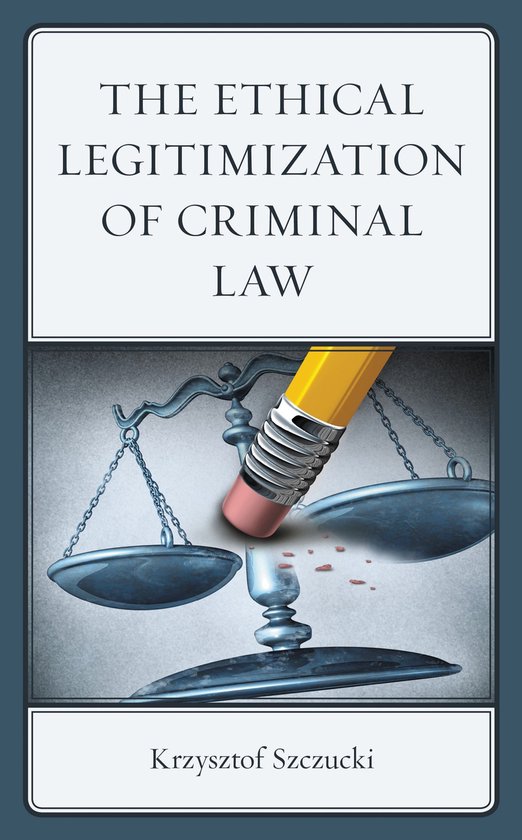 The Ethical Legitimization of Criminal Law - cover