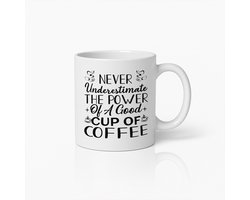 Onderschát Nooit de Kracht van een Goede Kop Koffie Mok 330ml – Inspirerende Quote Koffiebeker – Cadeau voor Koffieliefhebbers