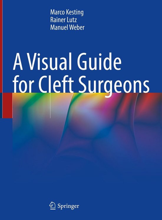 Medicine (R0) - A Visual Guide for Cleft Surgeons - cover