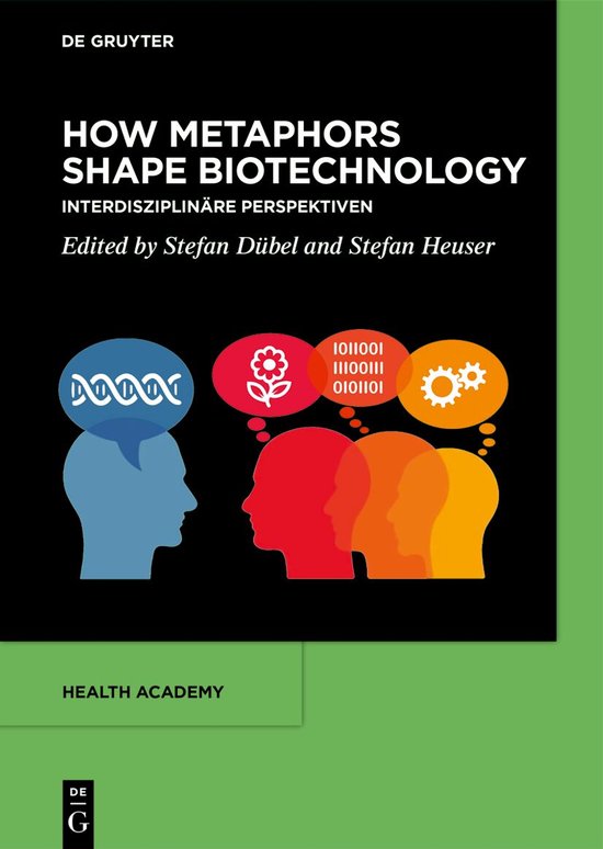 Health Academy4- How Metaphors shape Biotechnology - cover