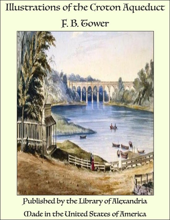 Illustrations of the Croton Aqueduct - cover