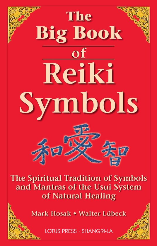 The Big Book Of Reiki Symbols