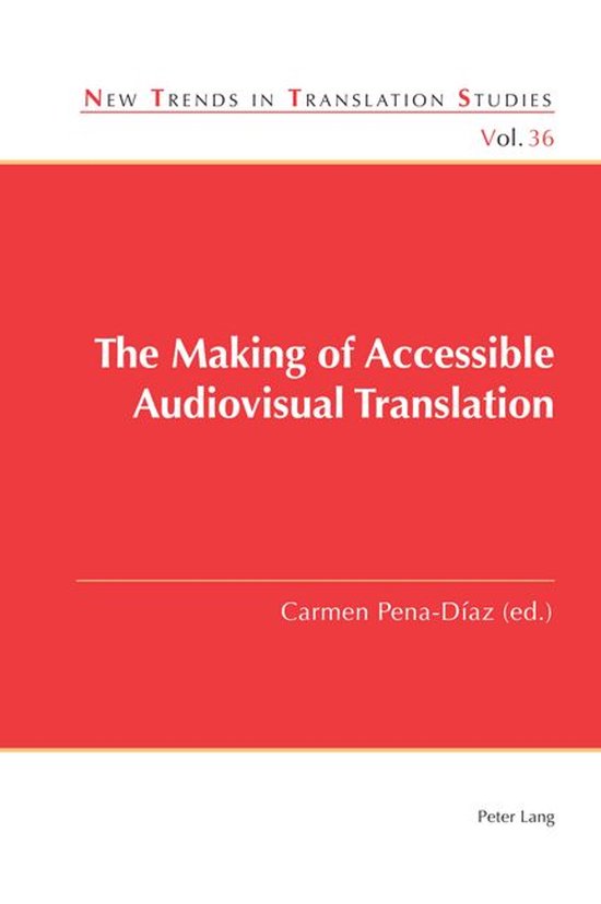 New Trends in Translation Studies 36 - The Making of Accessi ... - cover