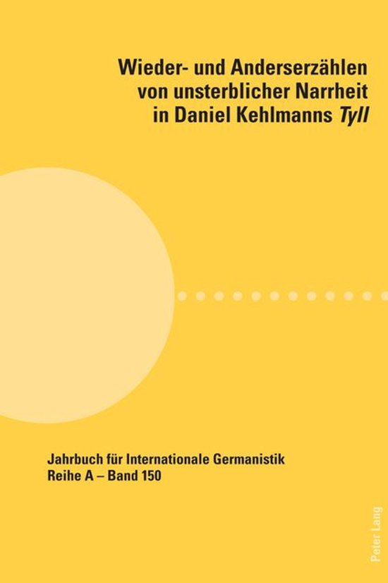 Jahrbuch fuer Internationale Germanistik 150 - Wieder- und A ... - cover