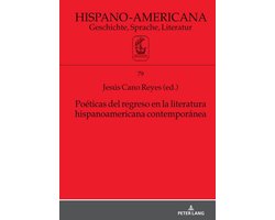 Omslag van Hispano-Americana 79 - Poéticas del regreso en la literatura hispanoamericana contemporánea