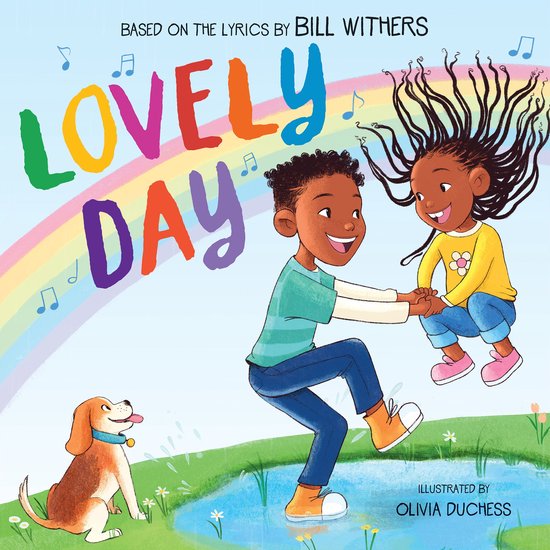 Lovely Day (Picture Book Based on the Song by Bill Withers) - cover