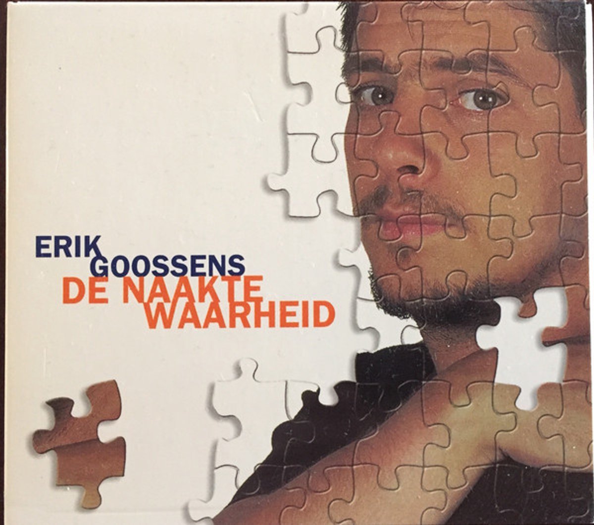 Erik Goossens - De Naakte Waarheid