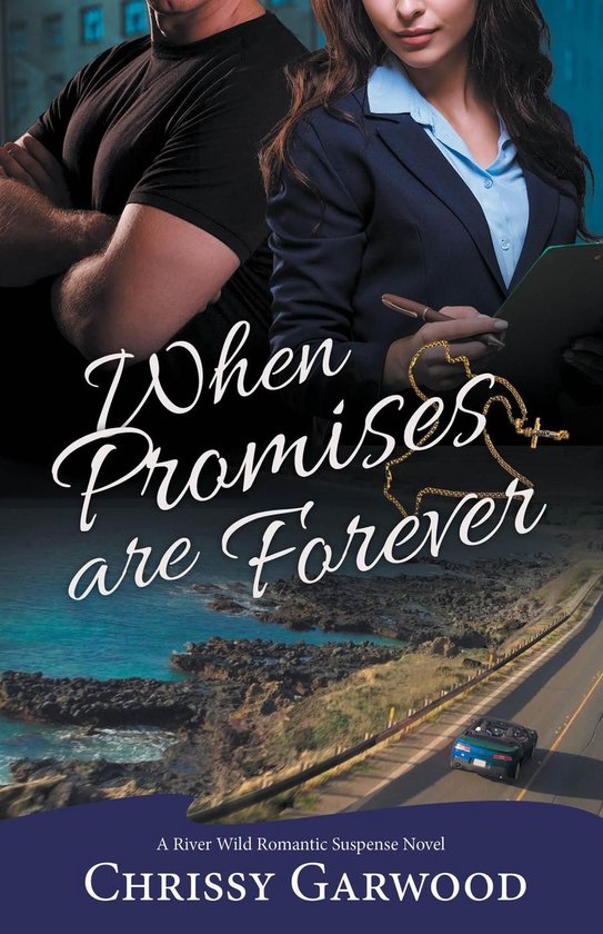 A River Wild Romantic Suspense Novel 5 - When Promises Are F ... - cover