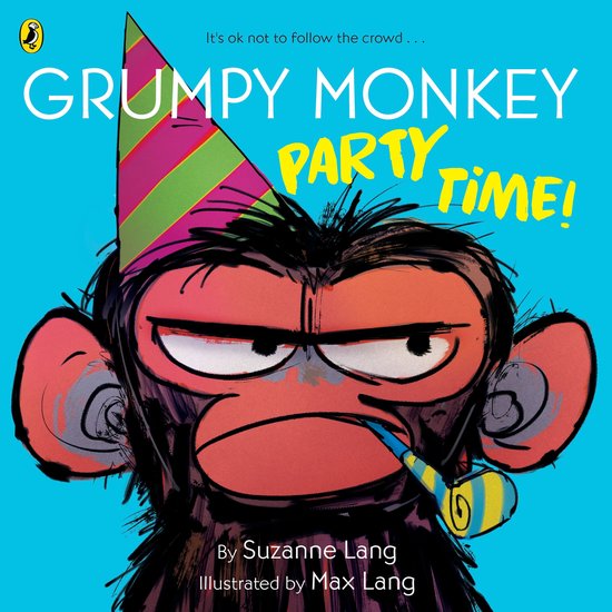 Grumpy Monkey - Grumpy Monkey Party Time! - cover