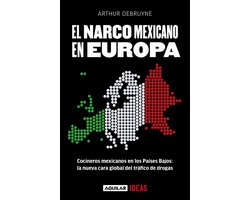El narco mexicano en Europa