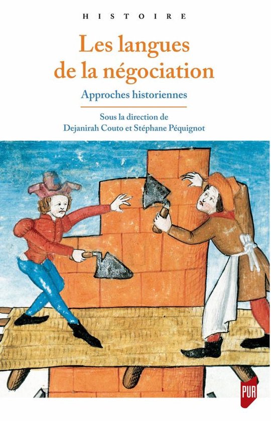 Histoire - Les langues de la négociation