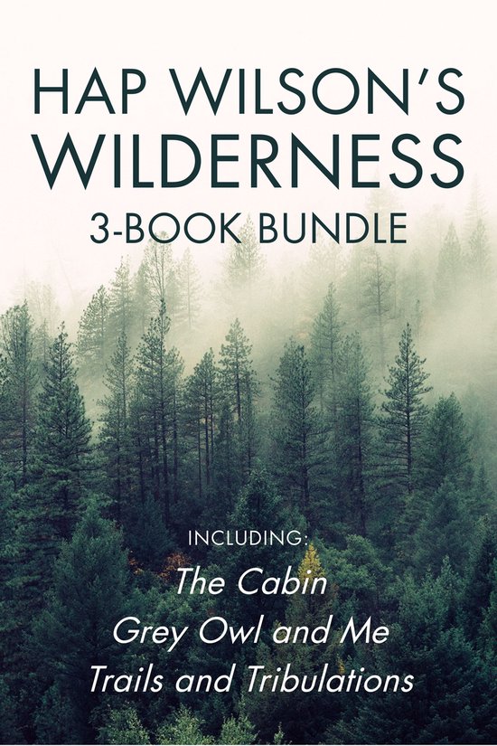 Hap Wilson's Wilderness 3-Book Bundle - cover