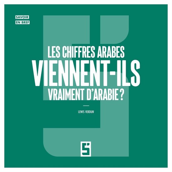Les chiffres arabes viennent-ils vraiment d'Arabie ? - cover