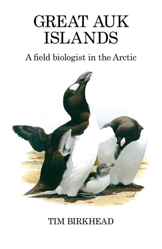 Great Auk Islands; a Field Biologist in the Arctic - cover