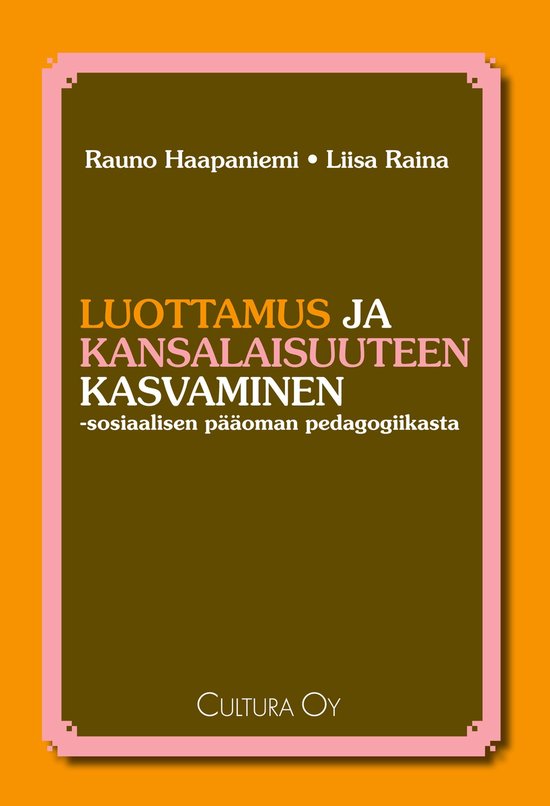 Luottamus ja kansalaisuuteen kasvaminen - cover