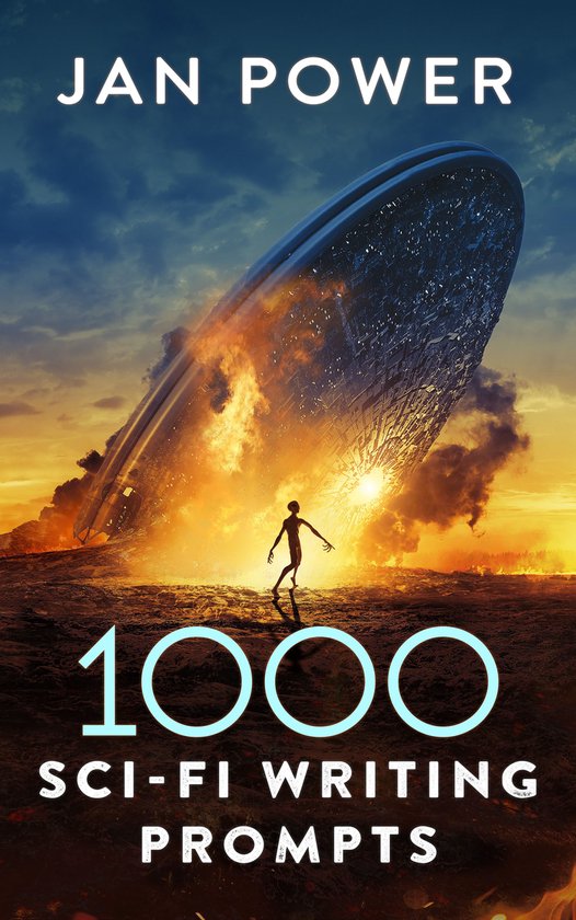 1000 Sci-Fi Writing Prompts - cover