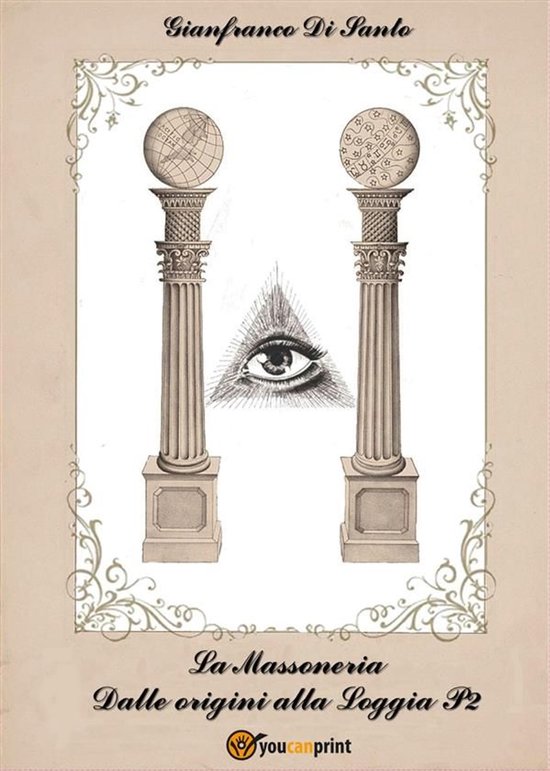 La Massoneria - Dalle origini alla Loggia P2 - cover