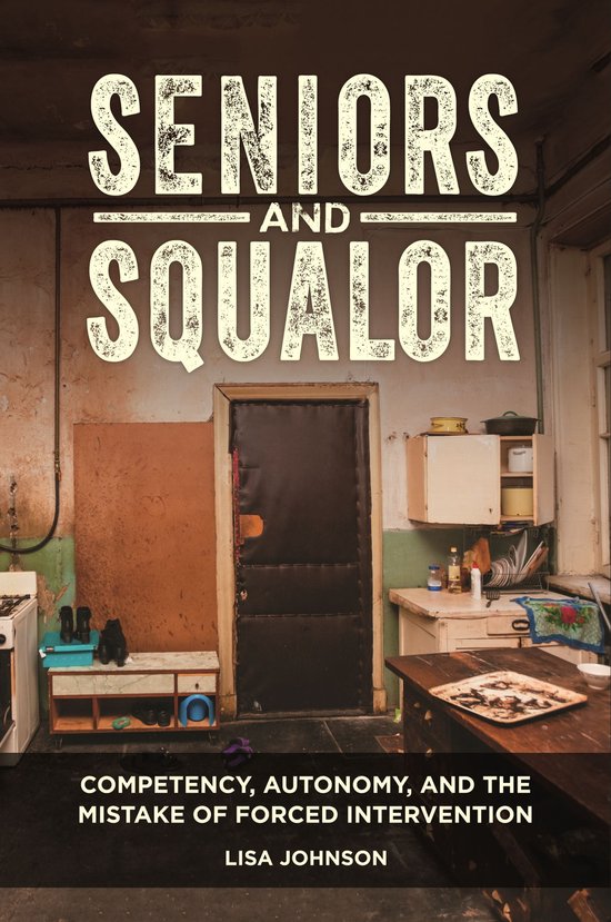 Seniors and Squalor - cover