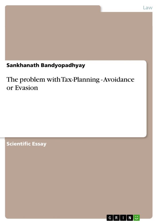 The problem with Tax-Planning - Avoidance or Evasion - cover
