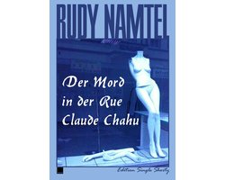 Der Mord in der Rue Claude Chahu
