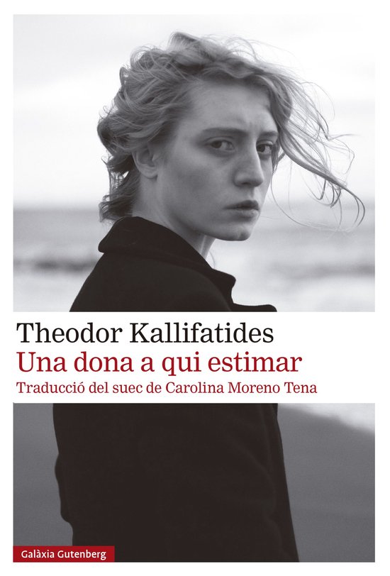 Boekomslag met een zwart-witfoto van een jonge vrouw op het strand. Titel: Una dona a qui estimar.