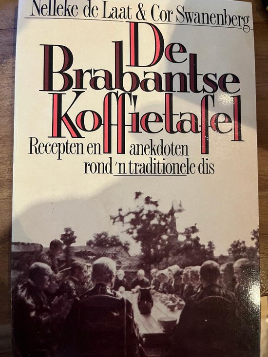 De Brabantse koffietafel