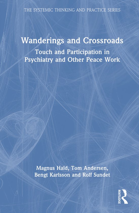 The Systemic Thinking and Practice Series- Wanderings and Cr ... - cover