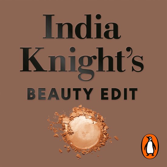 India Knight's Beauty Edit - cover