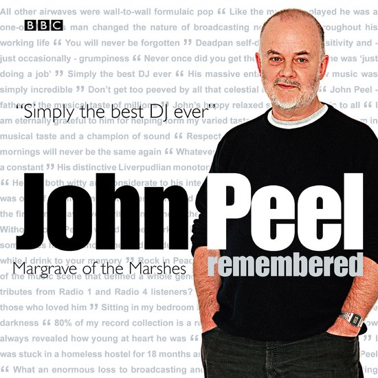 John Peel Remembered Margrave Of The Marshes - cover