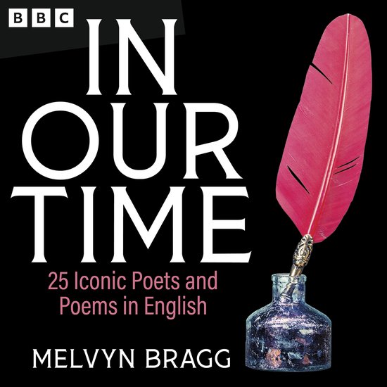 In Our Time- In Our Time: 25 Iconic Poets and Poems in Engli ... - cover