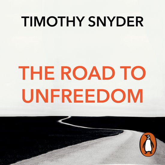 The Road to Unfreedom - cover