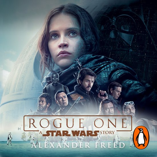 Novelisations7- Rogue One: A Star Wars Story - cover