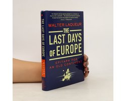 The Last Days of Europe