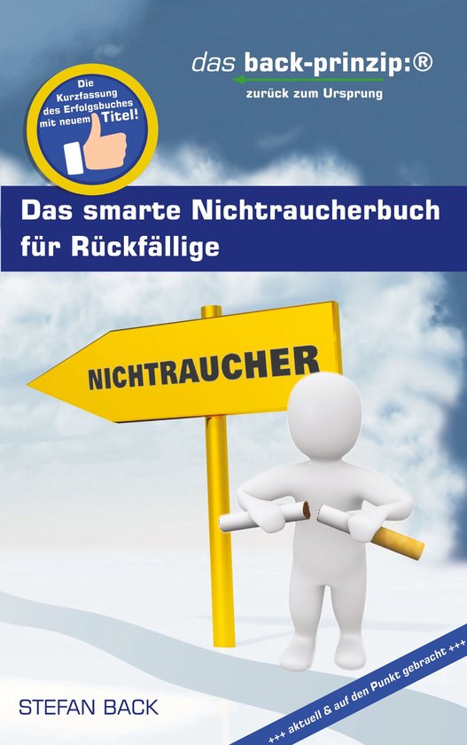 Das smarte Nichtraucherbuch für Rückfällige - cover