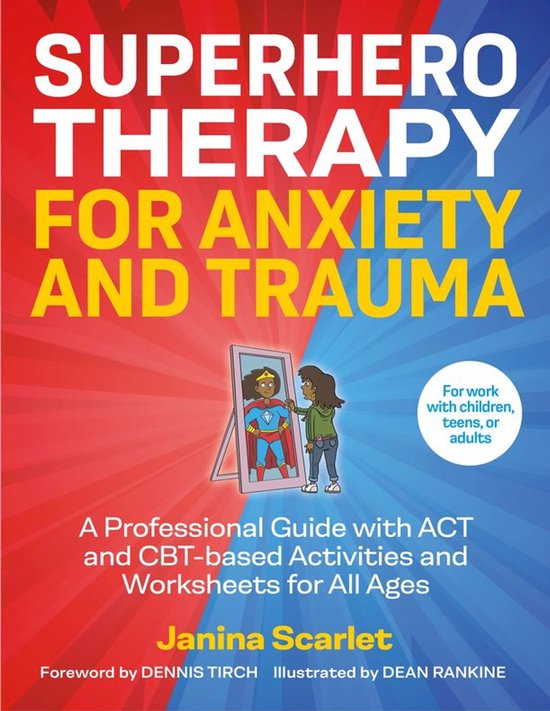 Superhero Therapy for Anxiety and Trauma - cover
