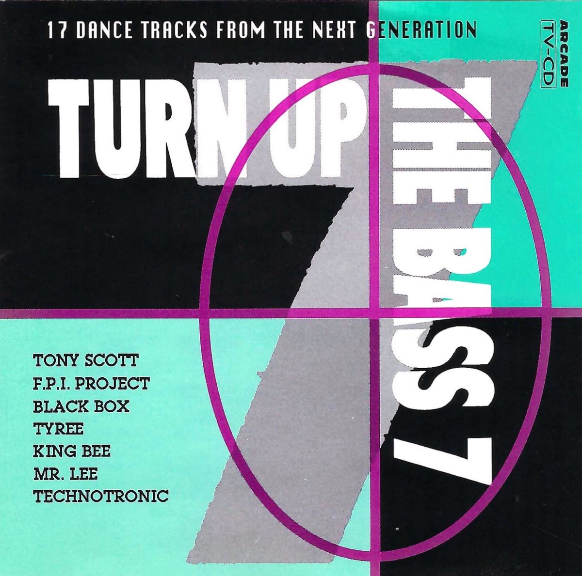 Turn Up The Bass - Volume 7 (Arcade)