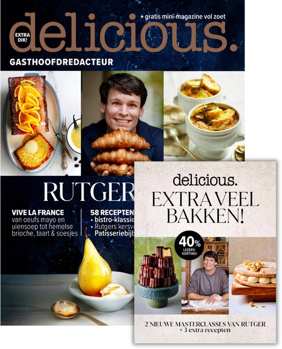 delicious. editie 10 - 2025 Rutger Bakt is gasthoofdredacteur