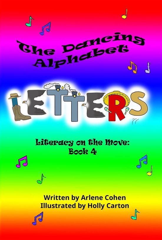The Dancing Alphabet Letters: Literacy on the Move - cover
