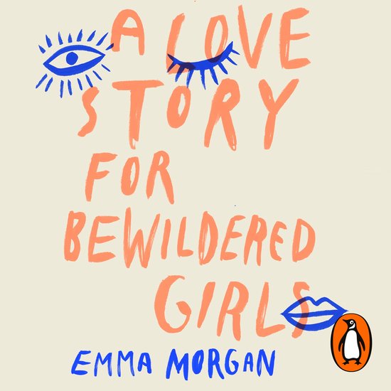 A Love Story for Bewildered Girls - cover
